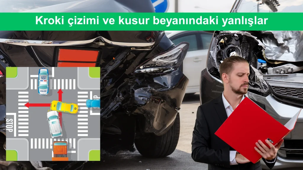 Kaza Tutanağı Hataları