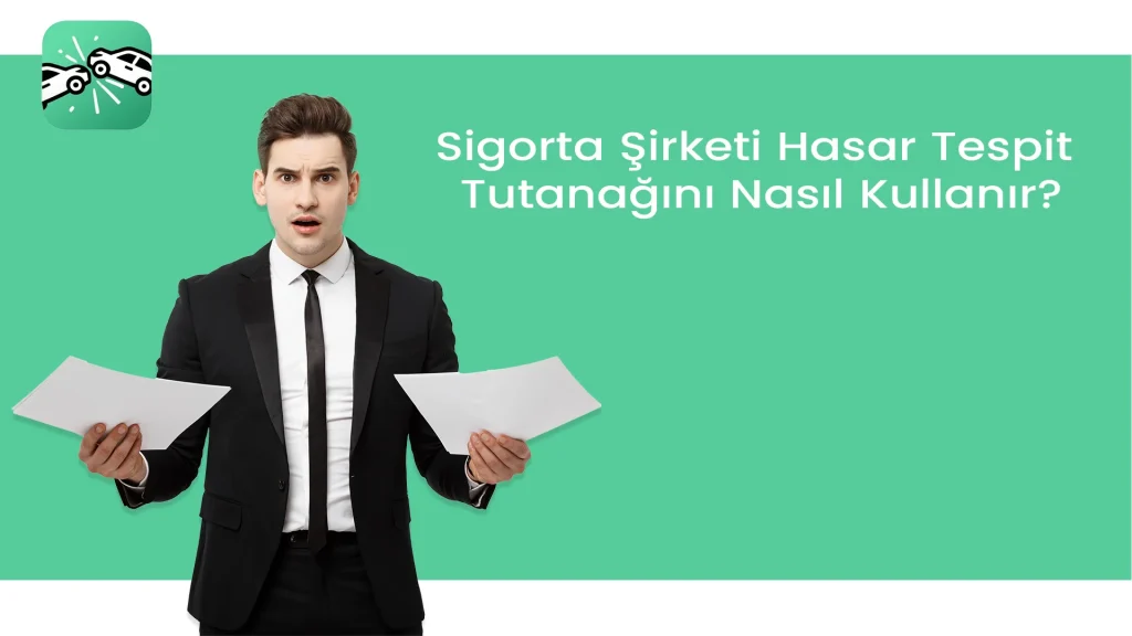 Hasar Tespit Tutanağı