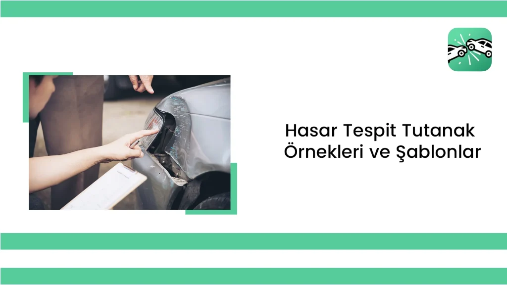 Hasar Tespit Tutanağı